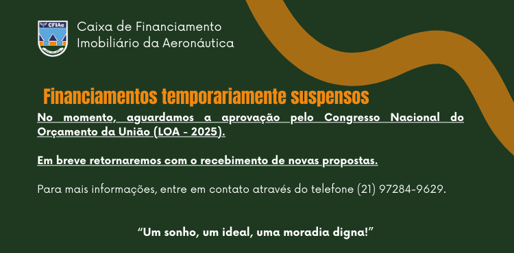 Financiamentos suspensos temporariamente