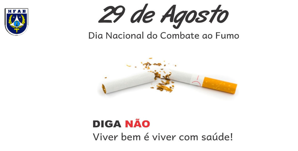 29 DE AGOSTO - DIA NACIONAL DE COMBATE AO FUMO