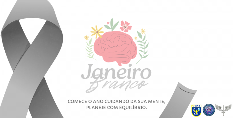 Janeiro Branco: Comece o Ano Cuidando da Sua Mente – Planeje com Equilíbrio