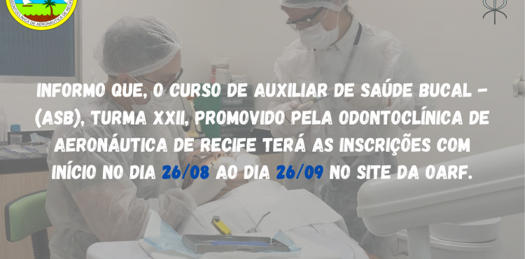 INSCRIÇÕES DO CURSO DE ASB XXII - 2024 