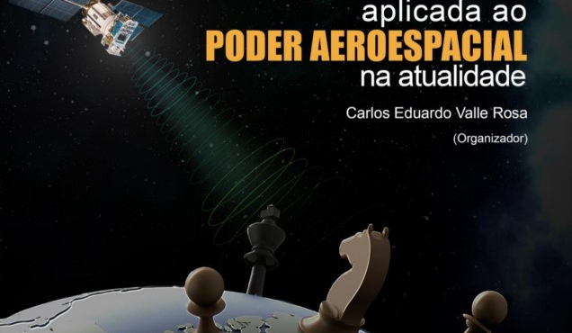 UNIFA disponibiliza e-book Geopolítica Aplicada ao Poder Aeroespacial